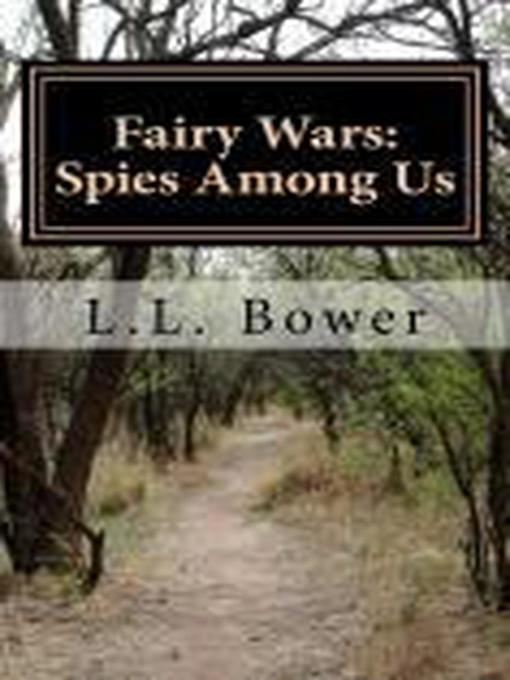 Title details for Fairy Wars by L.L. Bower - Available